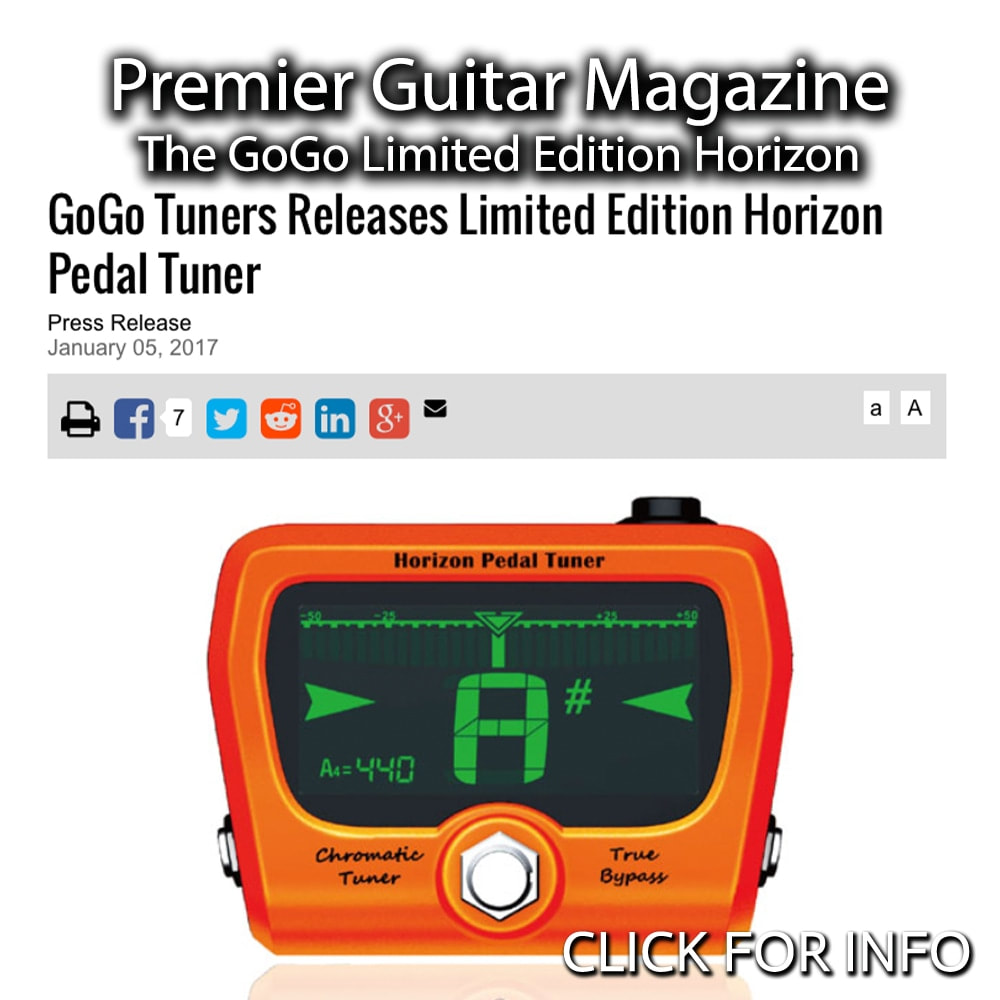 PREMIER GUITAR: GOGO TUNERS RELEASES LIMITED EDITION HORIZON PEDAL TUNER